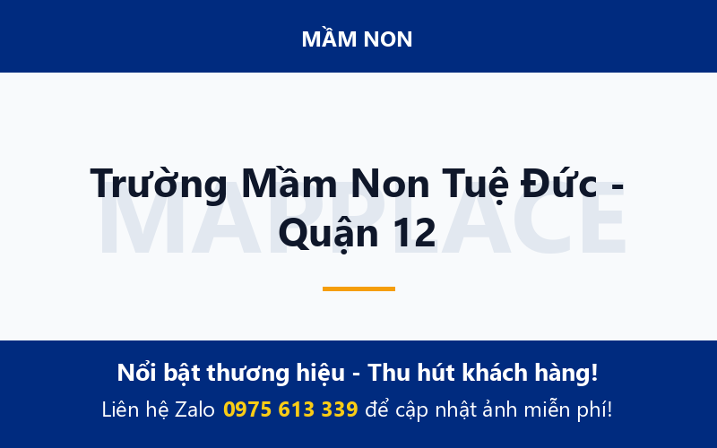 Trường Mầm Non Tuệ Đức - Quận 12