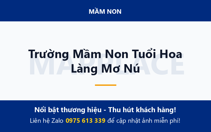 Trường Mầm Non Tuổi Hoa Làng Mơ Nú