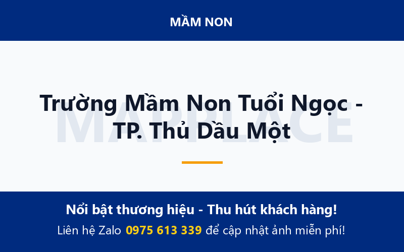 Trường Mầm Non Tuổi Ngọc - TP. Thủ Dầu Một