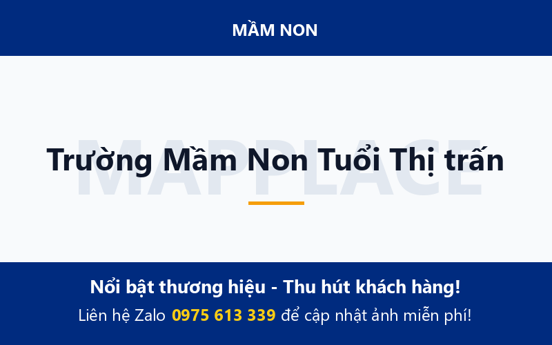 Trường Mầm Non Tuổi Thị trấn