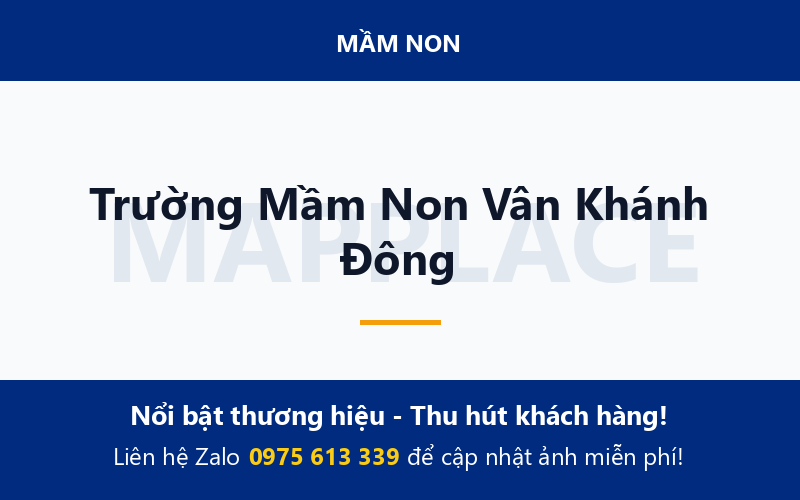 Trường Mầm Non Vân Khánh Đông