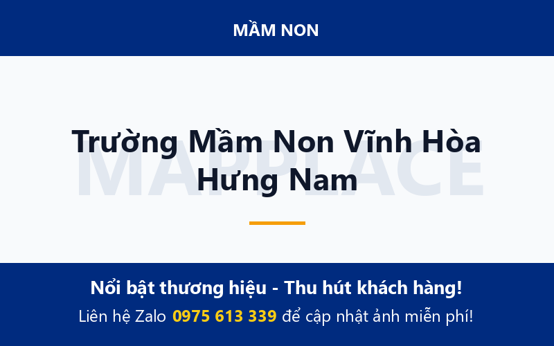 Trường Mầm Non Vĩnh Hòa Hưng Nam