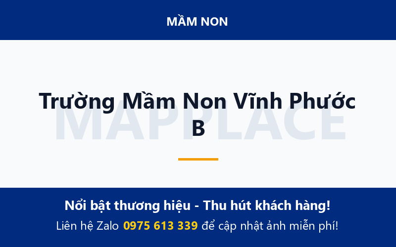 Trường Mầm Non Vĩnh Phước B