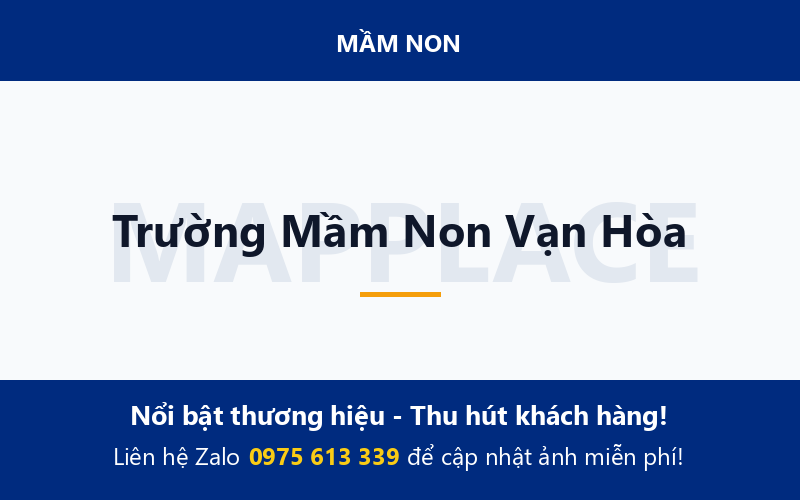 Trường Mầm Non Vạn Hòa