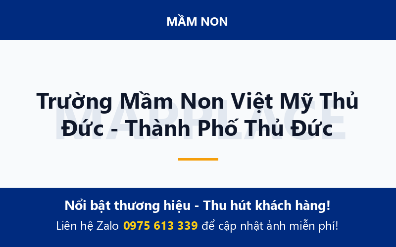 Trường Mầm Non Việt Mỹ Thủ Đức - Thành Phố Thủ Đức