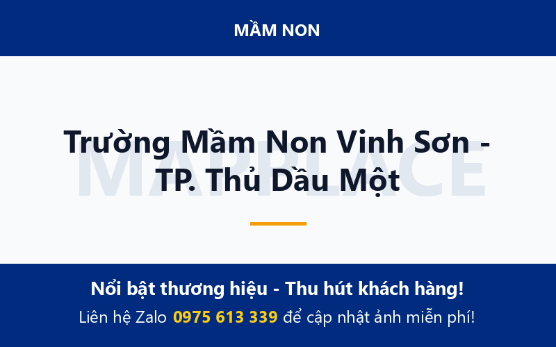 Trường Mầm Non Vinh Sơn - TP. Thủ Dầu Một