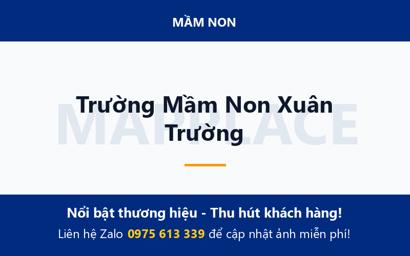 Trường Mầm Non Xuân Trường
