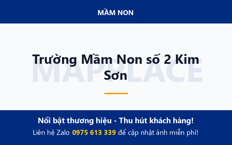 Trường Mầm Non số 2 Kim Sơn
