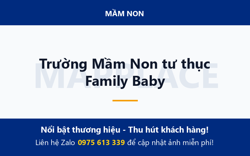 Trường Mầm Non tư thục Family Baby