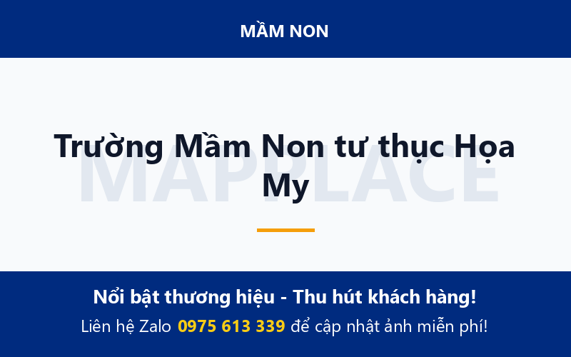 Trường Mầm Non tư thục Họa My