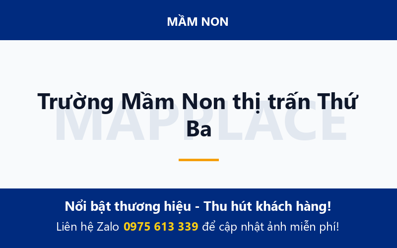 Trường Mầm Non thị trấn Thứ Ba