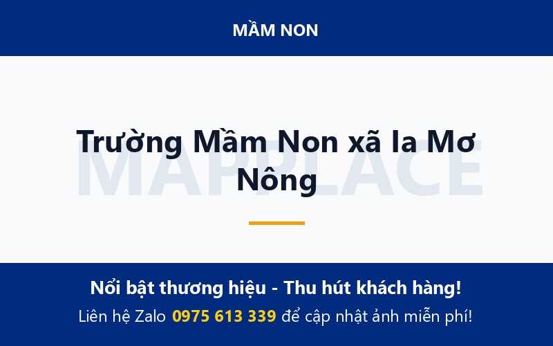 Trường Mầm Non xã Ia Mơ Nông
