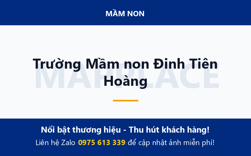 Trường Mầm non Đinh Tiên Hoàng