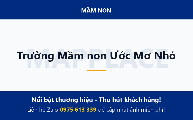 Trường Mầm non Ước Mơ Nhỏ