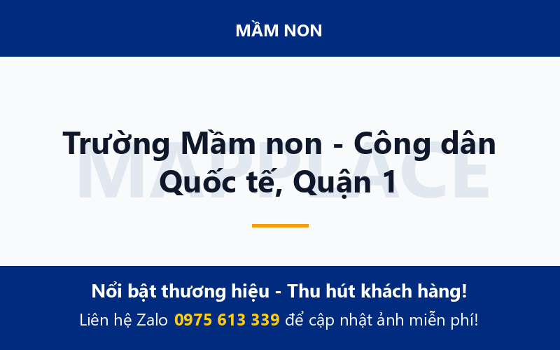 Trường Mầm non - Công dân Quốc tế, Quận 1