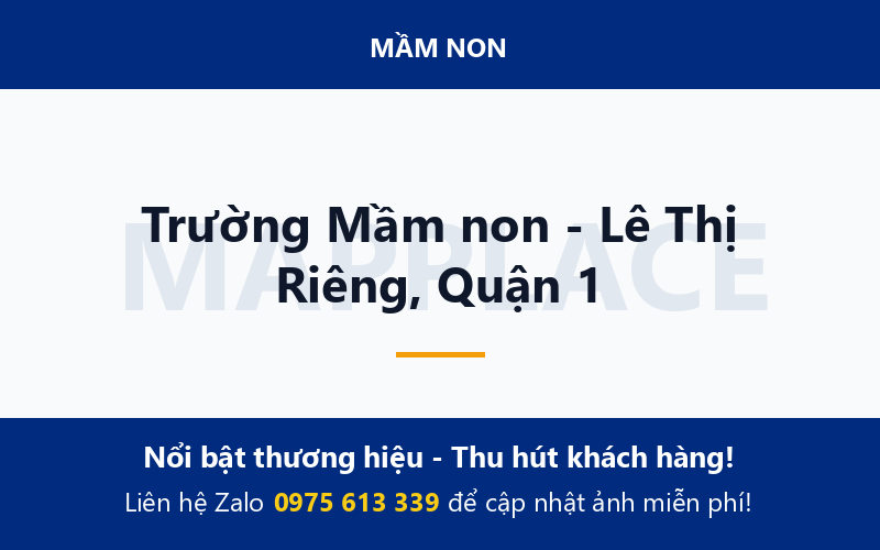 Trường Mầm non - Lê Thị Riêng, Quận 1
