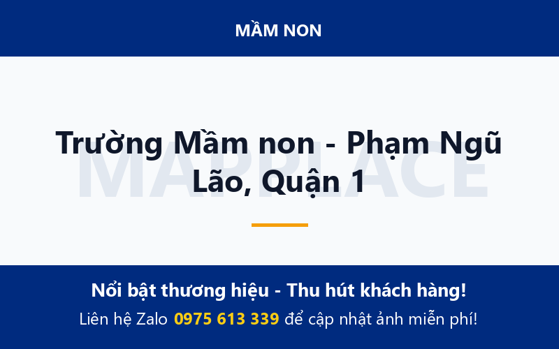 Trường Mầm non - Phạm Ngũ Lão, Quận 1