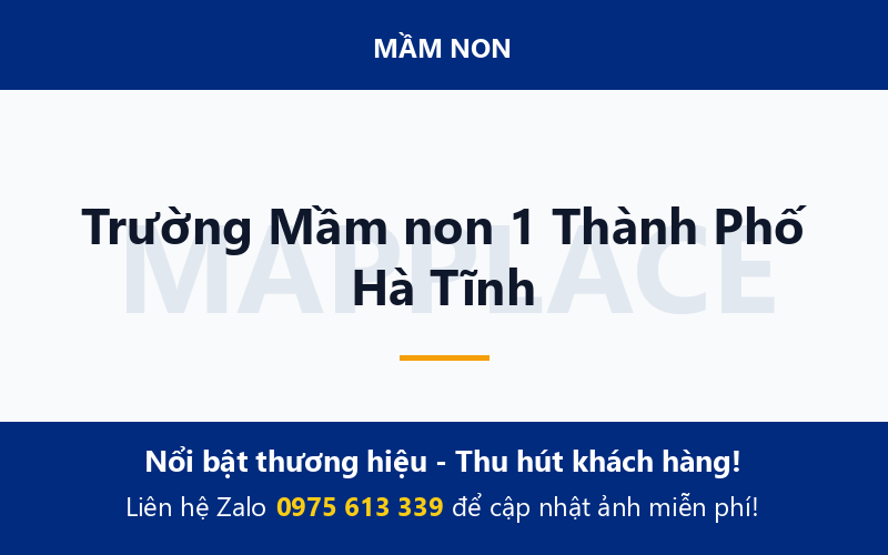 Trường Mầm non 1 Thành Phố Hà Tĩnh