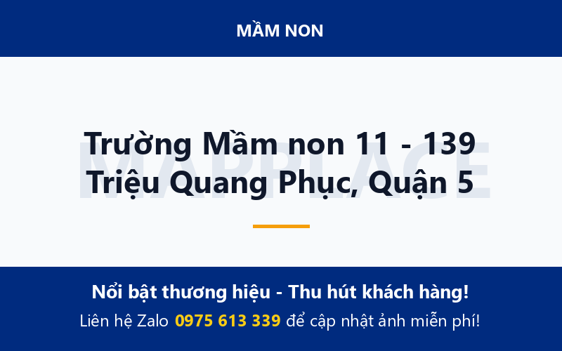 Trường Mầm non 11 - 139 Triệu Quang Phục, Quận 5