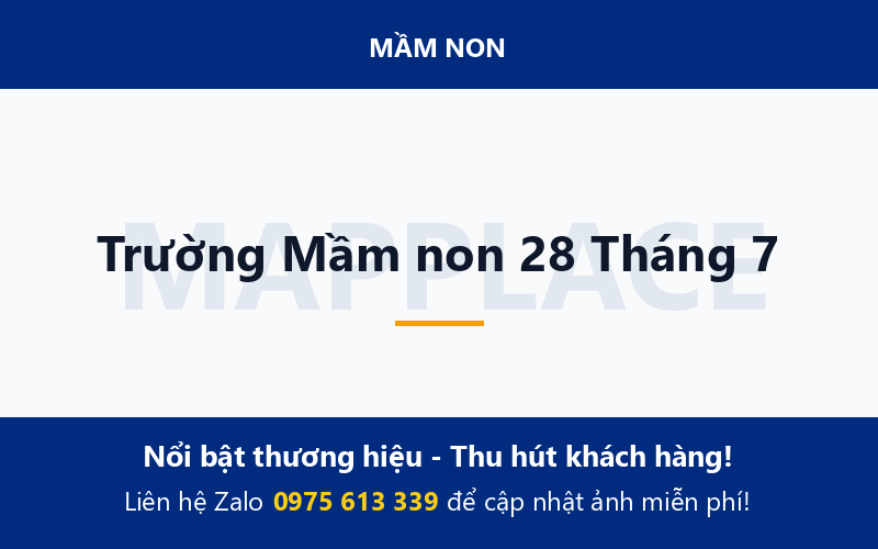 Trường Mầm non 28 Tháng 7