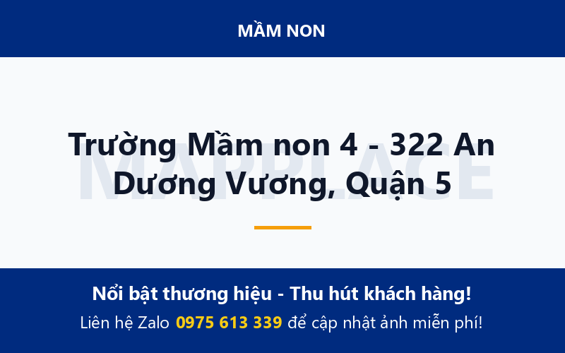 Trường Mầm non 4 - 322 An Dương Vương, Quận 5