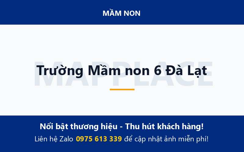 Trường Mầm non 6 Đà Lạt