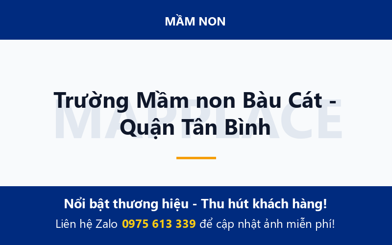 Trường Mầm non Bàu Cát - Quận Tân Bình