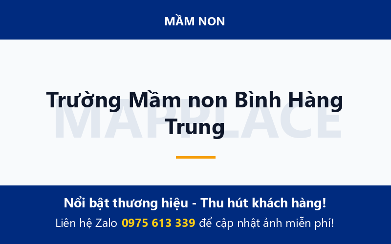 Trường Mầm non Bình Hàng Trung
