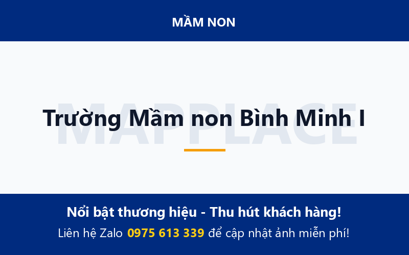 Trường Mầm non Bình Minh I