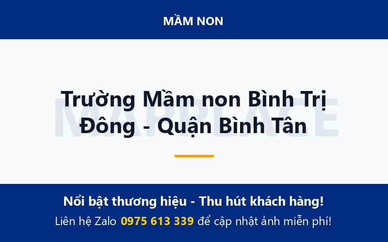 Trường Mầm non Bình Trị Đông - Quận Bình Tân