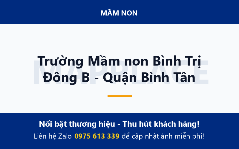 Trường Mầm non Bình Trị Đông B - Quận Bình Tân