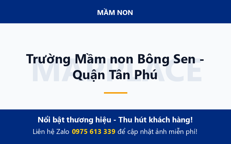 Trường Mầm non Bông Sen - Quận Tân Phú