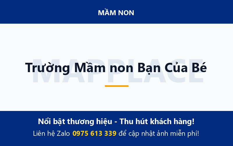 Trường Mầm non Bạn Của Bé