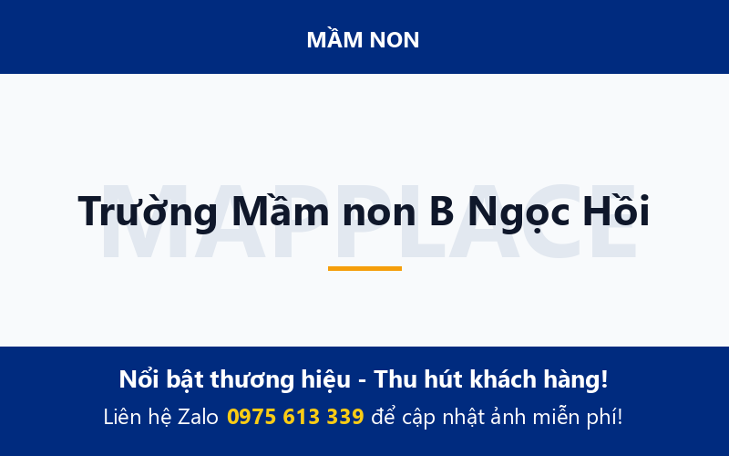 Trường Mầm non B Ngọc Hồi