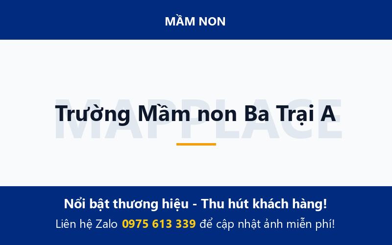 Trường Mầm non Ba Trại A