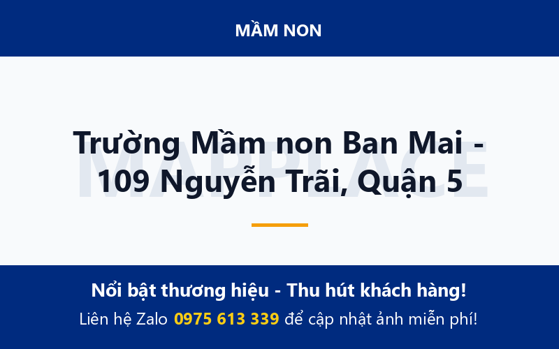 Trường Mầm non Ban Mai - 109 Nguyễn Trãi, Quận 5