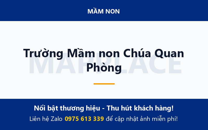 Trường Mầm non Chúa Quan Phòng