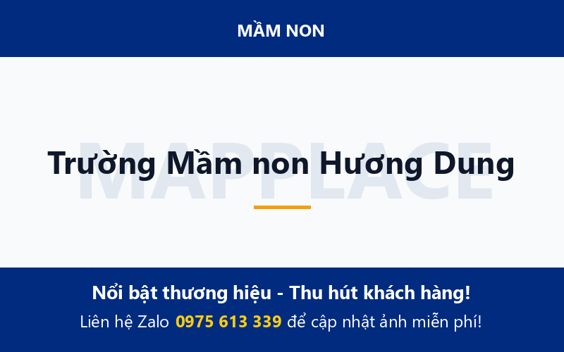 Trường Mầm non Hương Dung