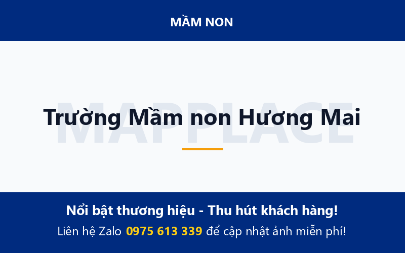 Trường Mầm non Hương Mai