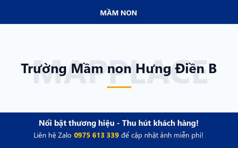 Trường Mầm non Hưng Điền B