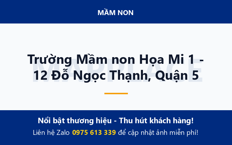 Trường Mầm non Họa Mi 1 - 12 Đỗ Ngọc Thạnh, Quận 5