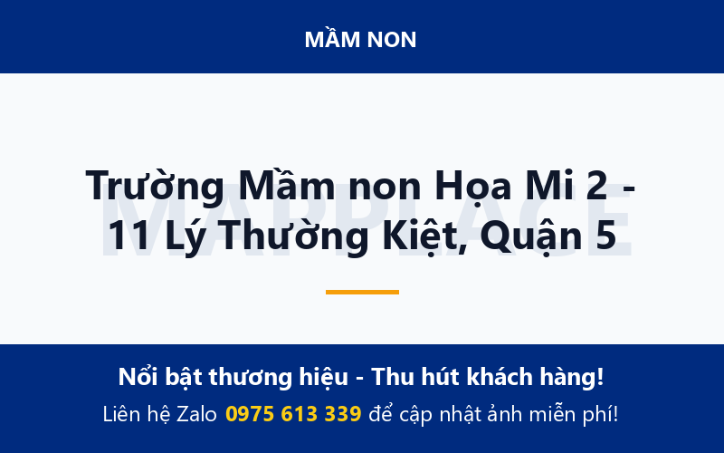 Trường Mầm non Họa Mi 2 - 11 Lý Thường Kiệt, Quận 5