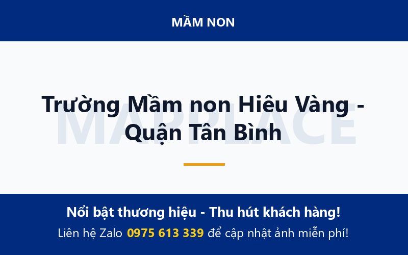 Trường Mầm non Hiêu Vàng - Quận Tân Bình