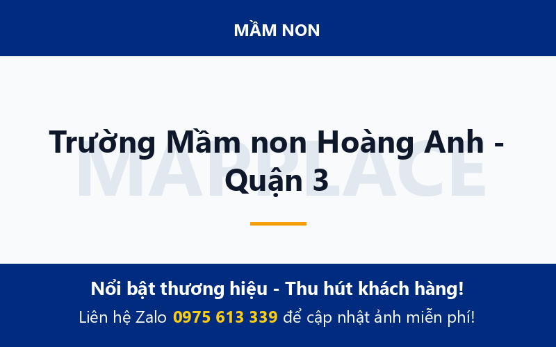 Trường Mầm non Hoàng Anh - Quận 3