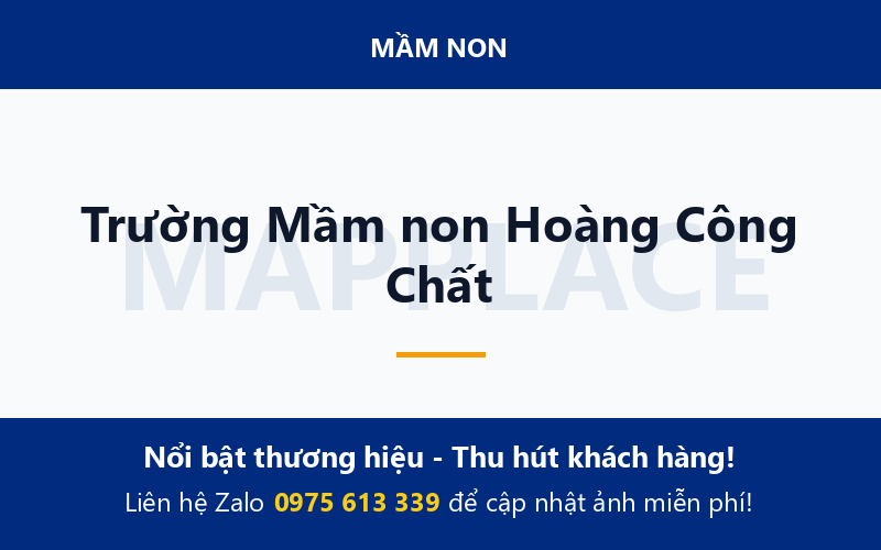 Trường Mầm non Hoàng Công Chất