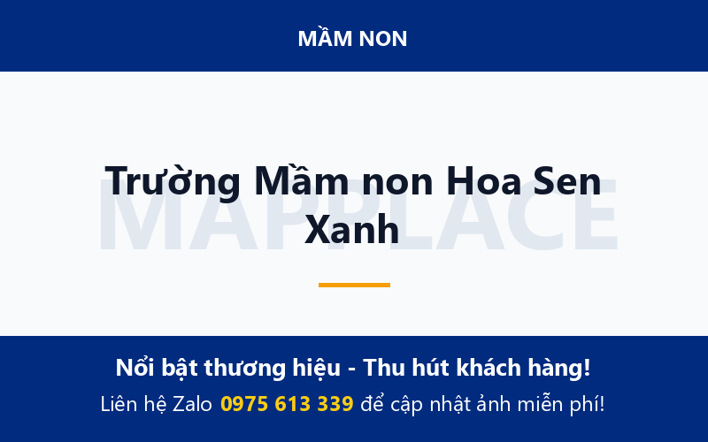 Trường Mầm non Hoa Sen Xanh