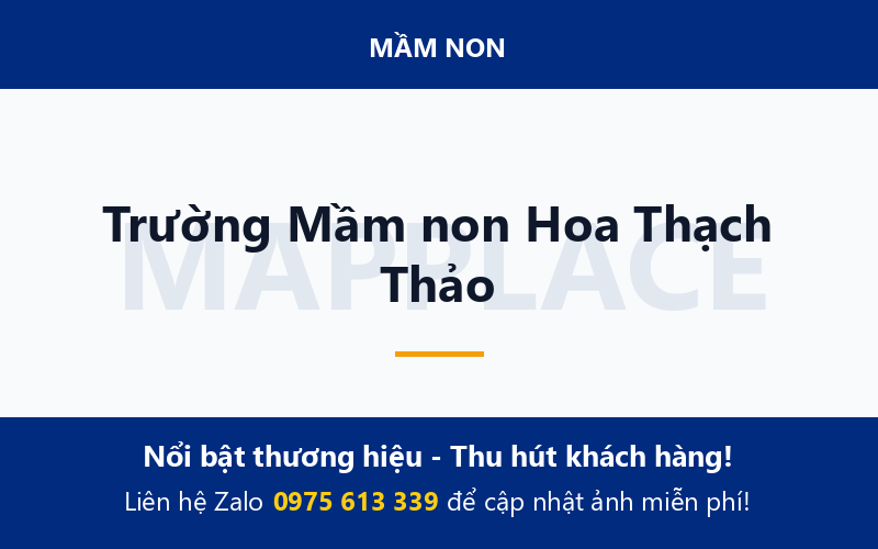 Trường Mầm non Hoa Thạch Thảo