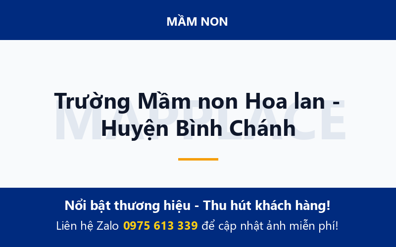 Trường Mầm non Hoa lan - Huyện Bình Chánh
