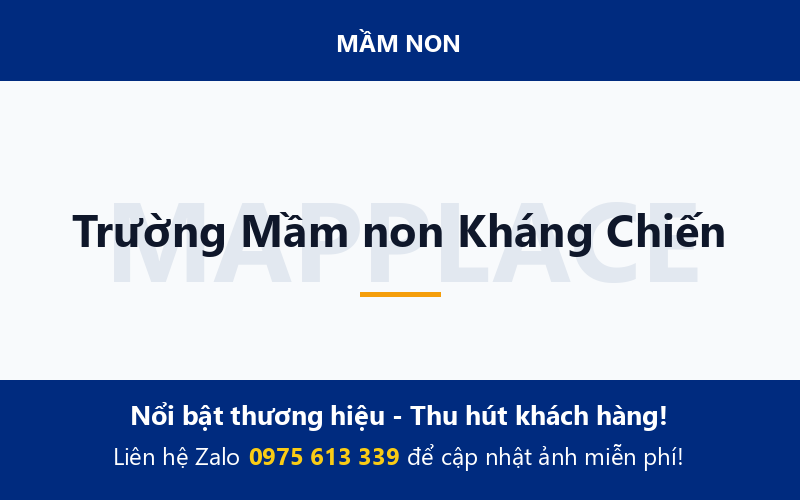Trường Mầm non Kháng Chiến