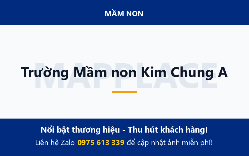 Trường Mầm non Kim Chung A
